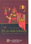 De la Vida Inkaica vignette