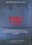 América latina en debate. Sociedad, conocimiento e intelectualidad vignette