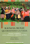 Kausana Munay. Queriendo la Vida vignette