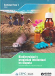 Biodiversidad y propiedad intelectual en disputa vignette