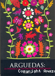 Arguedas. La dinámica de los encuentros culturales vignette