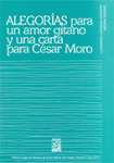 Alegorías para un amor gitano y una carta para Cesar Moro gitano y una carta para Cesar Moro vignette