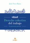Derecho colectivo del trabajo vignette