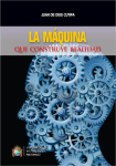 La máquina que construye realidad vignette