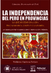 La independencia del Perú en provincias vignette