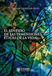 El sentido de las dimensiones éticas de la vida vignette