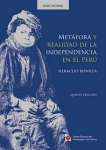Metáfora y Realidad de la Independencia en el Perú vignette