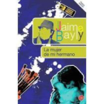 La mujer de mi hermano vignette