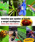 Insectos que ayudan al huerto y vergel ecológicos vignette