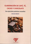 Elaboración de café, té, cacao y chocolate vignette