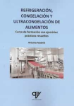 Refrigeración, congelación y ultracongelación de alimentos vignette
