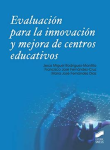 Evaluación para la innovación y mejora de centros educativos vignette