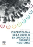 Fisiopatología del COVID-19 en diferentes órganos y sistemas vignette