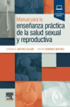 Manual para la enseñanza práctica de la salud sexual y reproductiva vignette