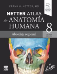 Netter. Atlas de anatomía. Abordaje regional vignette