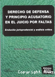 Derecho de defensa y principio acusatorio en el juicio por faltas vignette