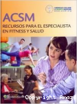 ACSM. Recursos para el especialista en fitness y salud vignette