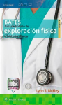 Bates. Guía de bolsillo de exploración física e historia clínica vignette