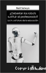 ¿Deberían los robots sustituir al profesorado? vignette