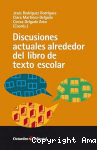 Discusiones actuales alrededor del libro de texto escolar vignette