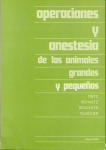 Operaciones y anestesia de los animales grandes y pequeños vignette