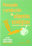 Procesado y producción de alimentos ecológicos vignette