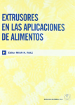 Extrusores en la aplicaciones de alimentos vignette