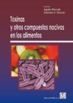 Toxinas y otros compuestos nocivos en los alimentos vignette