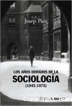 Los años dorados de la sociología (1945-1975) vignette