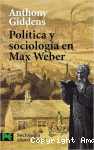 Política y Sociología en Max Weber vignette