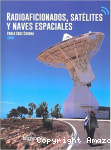 Radioaficionados, satélites y naves espaciales vignette
