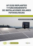UF0150 - Replanteo y funcionamiento de instalaciones solares fotovoltaicas vignette
