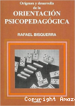 Orígenes y desarrollo de la orientación psicopedagógica vignette