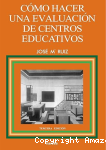 Cómo hacer una evaluación de centros educativos vignette