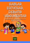 Hablar, escuchar, debatir y argumentar vignette