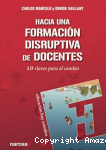 Hacia una formación disruptiva de docentes vignette