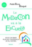 La mediación va a al escuela vignette