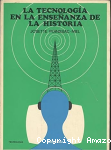 La tecnología en la enseñanza de la historia vignette
