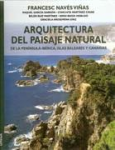 Arquitectura del paisaje natural de la península Ibérica, Islas Baleares y Canarias vignette