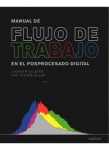 Manual de flujo de trabajo en el posprocesado digital vignette