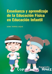 Enseñanza y aprendizaje de la educación física en educación infantil vignette