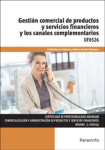 Gestión comercial de productos y servicios financieros y los canales complementarios vignette