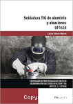 UF1628 - Soldadura TIG de aluminio y aleaciones vignette