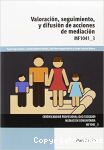 Valoración, seguimiento y difusión de acciones de mediación vignette