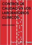 Control de Calidad en los Laboratorios Clínicos vignette