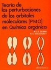 Teoría de las perturbaciones de los orbitales moleculares (PMO) en química orgánica vignette