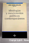 Ideologías y movimientos políticos contemporaneos vignette