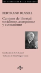 Caminos de libertad: socialismo, anarquismo y comunismo vignette