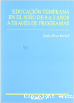 Educación temprana en el niño de 0 a 3 años a través de programas vignette