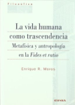 La vida humana como trascendencia. Metafísica y antropología en la fides et ratio vignette